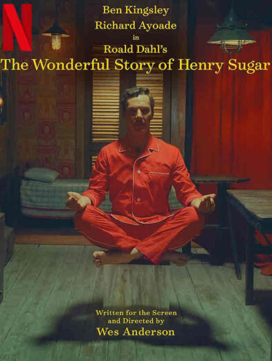 فيلم The Wonderful Story of Henry Sugar 2023 مترجم