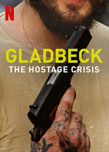 فيلم Gladbeck: The Hostage Crisis 2022 مترجم اون لاين