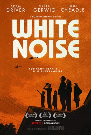 فيلم White Noise 2022 مترجم اون لاين