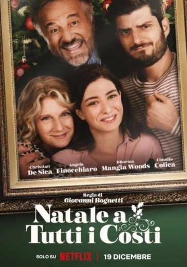 فيلم Natale a tutti i costi 2022 مترجم اون لاين