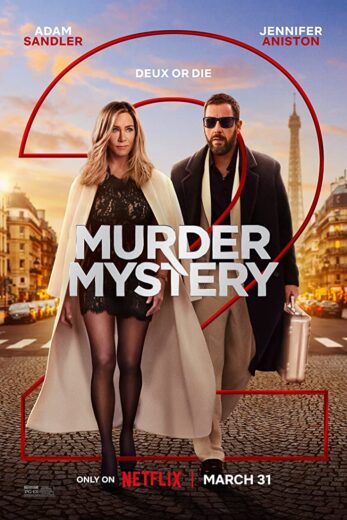 فيلم Murder Mystery 2 2023 مترجم اون لاين