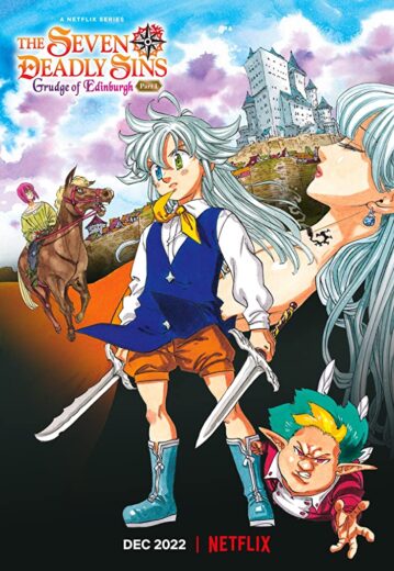 فيلم The Seven Deadly Sins: Grudge of Edinburgh Part 1 2022 مترجم اون لاين