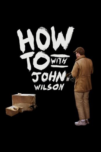 مسلسل How to with John Wilson  الموسم 3