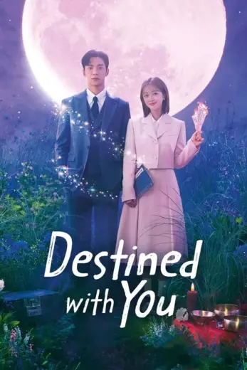 مسلسل انت قدري Destined With You  الموسم 1