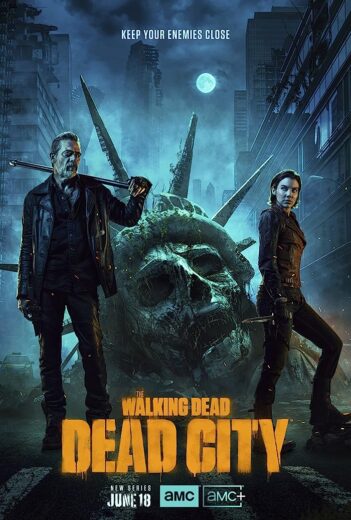 مسلسل The Walking Dead Dead City مترجم الموسم 1