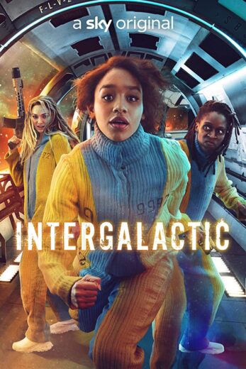 مسلسل Intergalactic مترجم الموسم 1