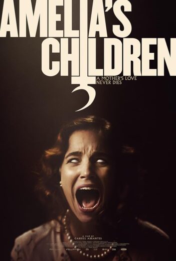 فيلم Amelia’s Children 2023 مترجم اون لاين