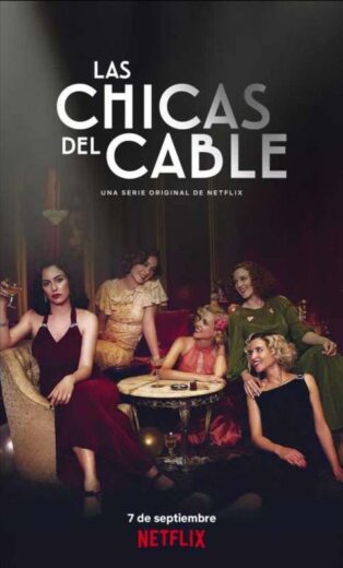 مسلسل Cable Girls مترجم الموسم 3