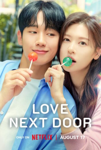 مسلسل Love Next Door مترجم الموسم 1