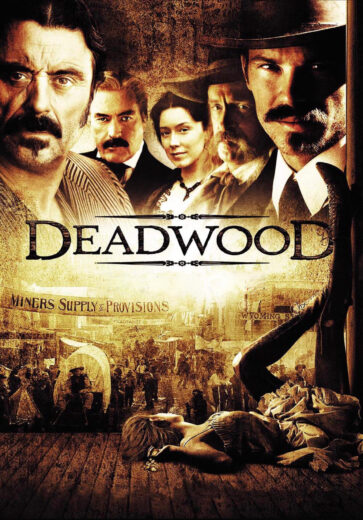 مسلسل Deadwood مترجم الموسم 3