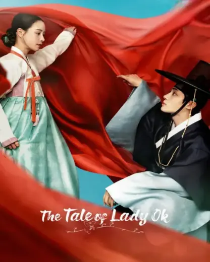 مسلسل The Tale of Lady Ok مترجم الموسم 1