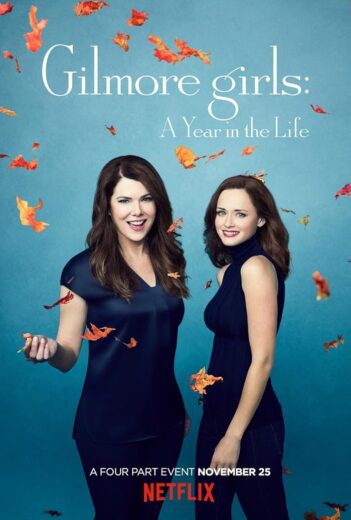 مسلسل Gilmore Girls A Year in the Life مترجم الموسم 1