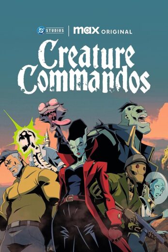 مسلسل Creature Commandos مترجم الموسم 1