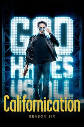 مسلسل Californication مترجم الموسم 6