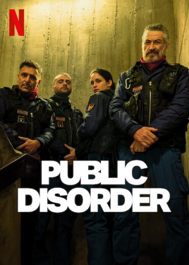 مسلسل Public Disorder مترجم الموسم 1