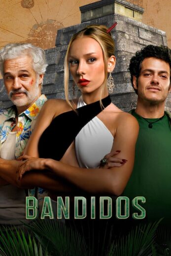 مسلسل Bandidos مترجم الموسم 2