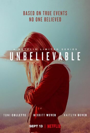 مسلسل Unbelievable مترجم الموسم 1