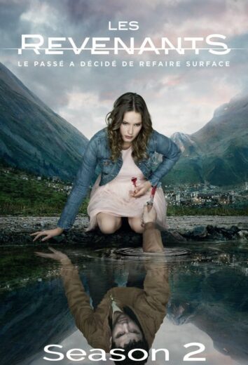 مسلسل Les revenants 2012 مترجم الموسم 2