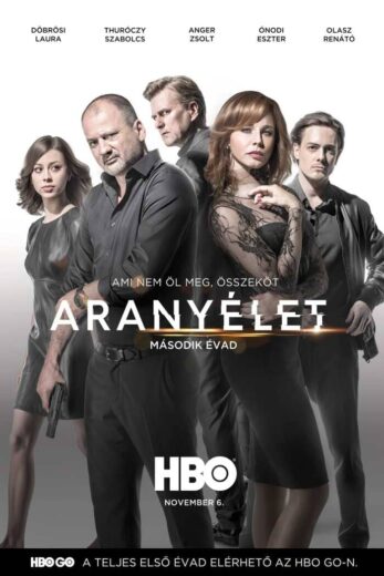 مسلسل Aranyélet مترجم الموسم 2